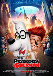 Mr. Peabody & Sherman Mr. Peadbody & Sherman